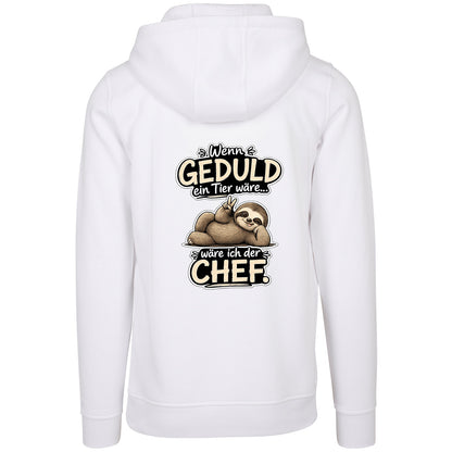 Statement Hoodie Geduld Chef Faultier Frontprint & Backprint | Unisex