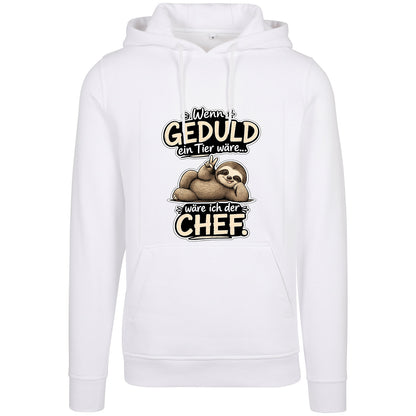 Statement Hoodie Geduld Chef Faultier Frontprint & Backprint | Unisex