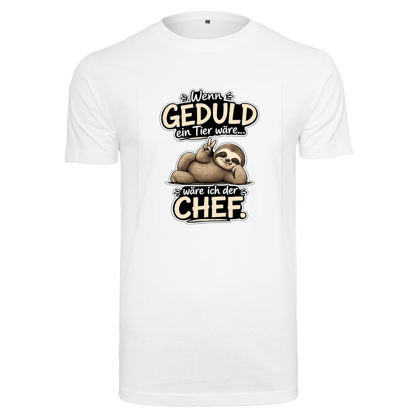 Statement T-Shirt Shirt Geduld Chef Faultier Frontprint & Backprint | Unisex