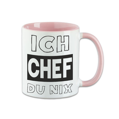 Tasse - Ich Chef du nix -