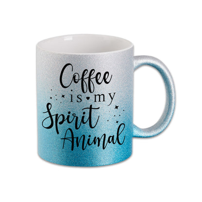 Glitzer Tasse - Coffee is my Spirit Animal -