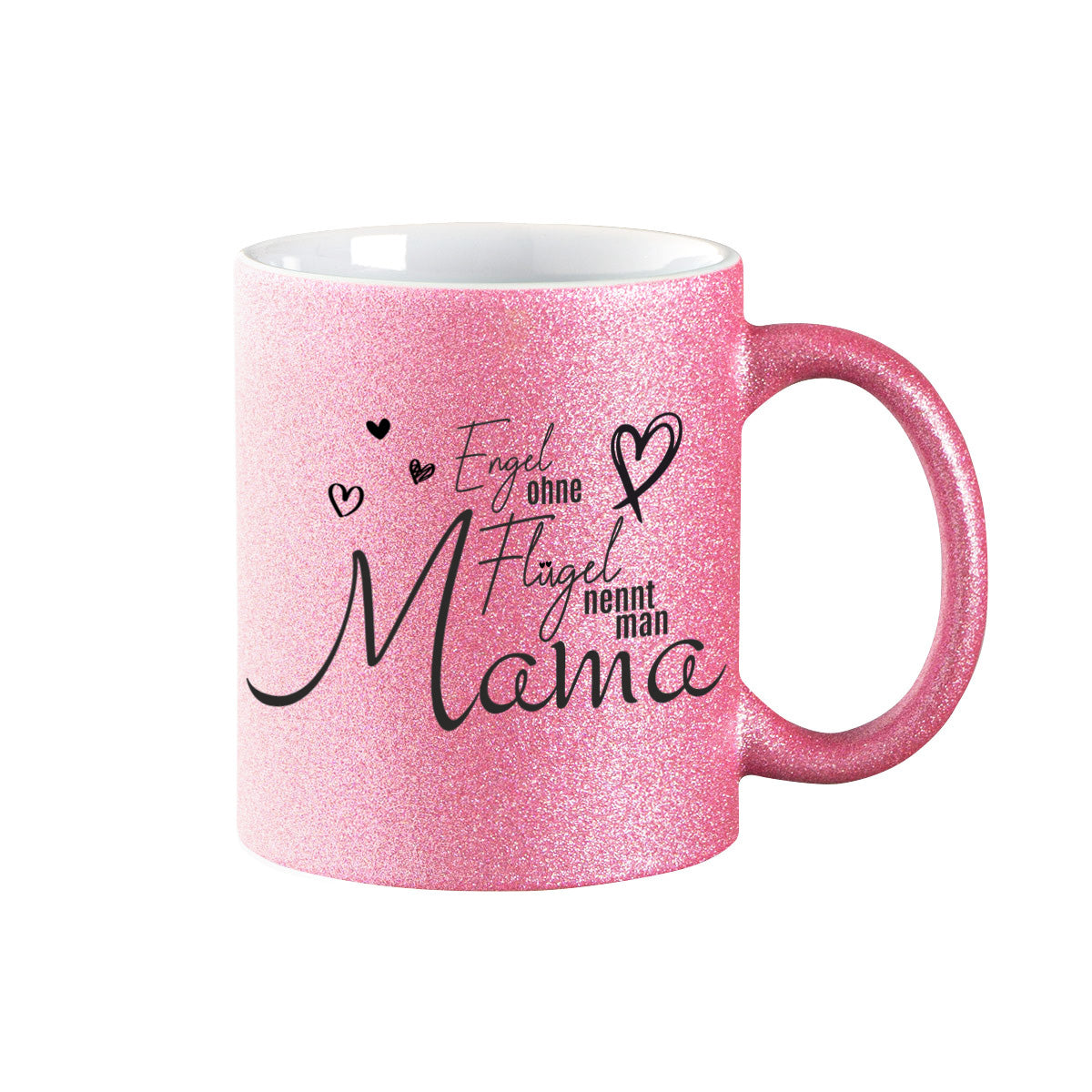 Glitzer Tasse zum Muttertag - Engel ohne Flügel nennt man Mama -