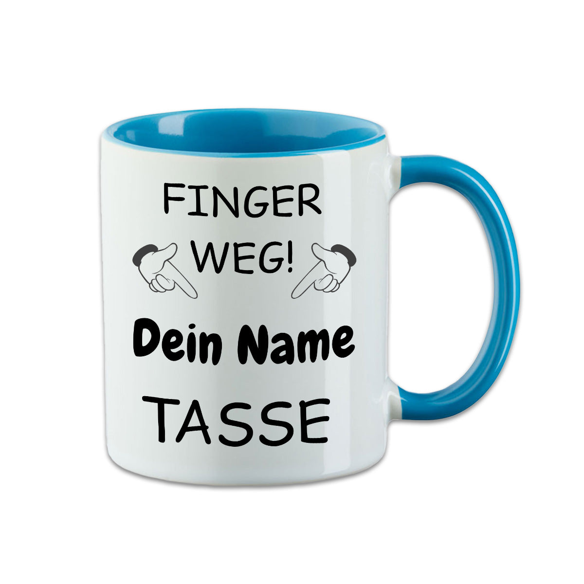 Tasse mit deinem Namen - Finger Weg -