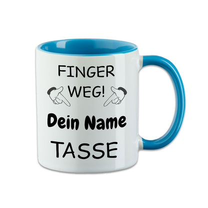 Tasse mit deinem Namen - Finger Weg -