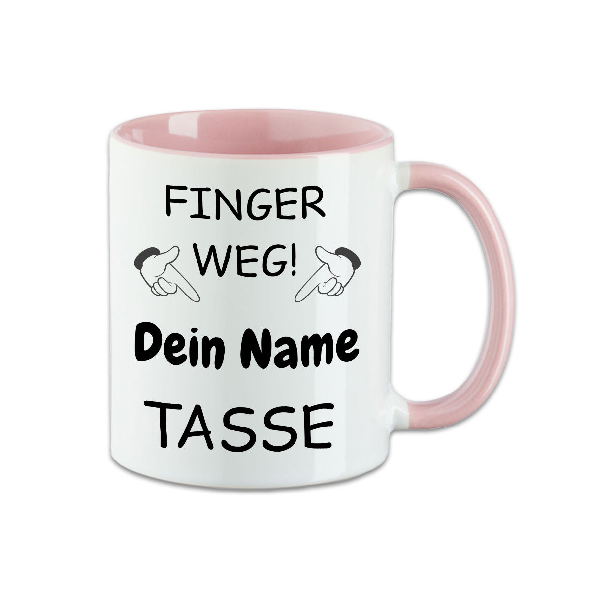 Tasse mit deinem Namen - Finger Weg -