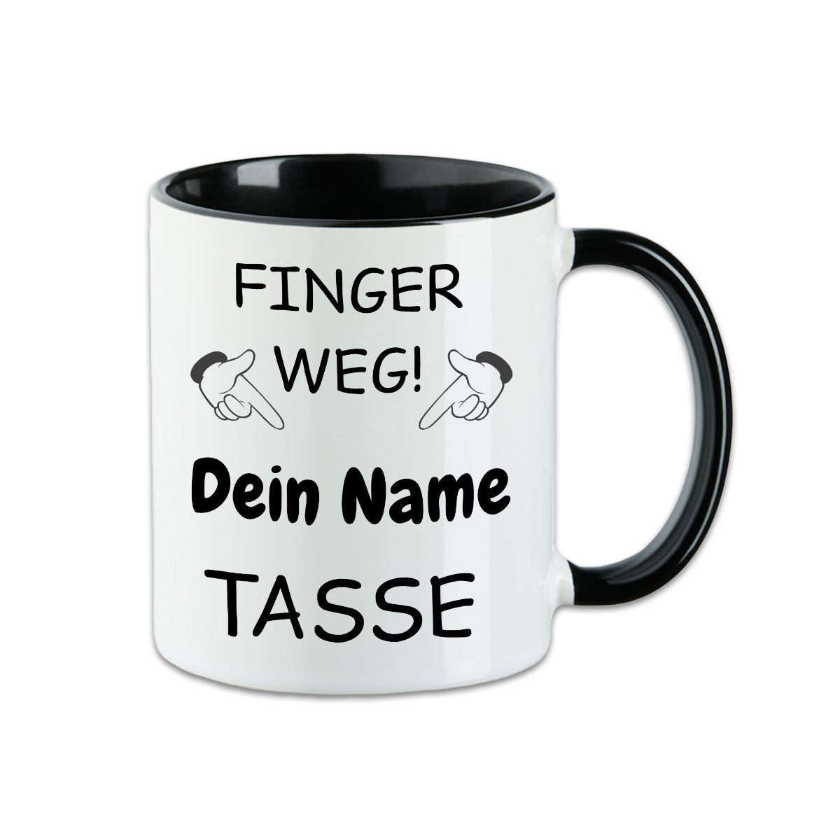 Tasse mit deinem Namen - Finger Weg -