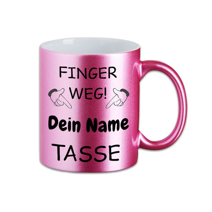 Glitzer Tasse mit deinem Namen - Finger Weg -