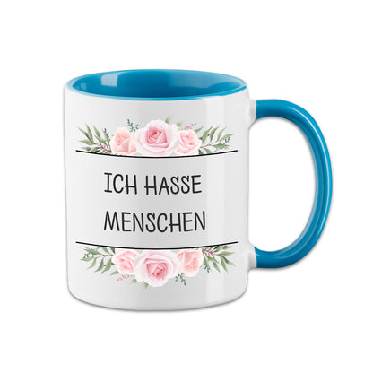 Tasse - Ich hasse Menschen - Blumen