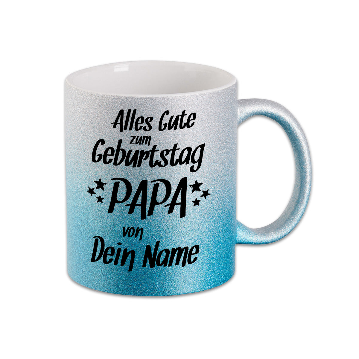 Glitzer Tasse - Alles Gute zum Geburtstag Papa -