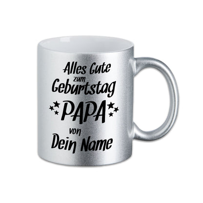 Glitzer Tasse - Alles Gute zum Geburtstag Papa -
