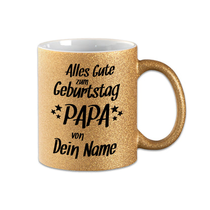 Glitzer Tasse - Alles Gute zum Geburtstag Papa -